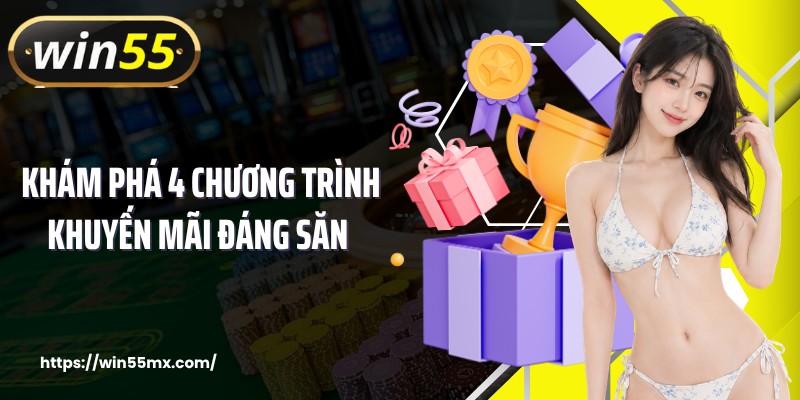 Khám phá 4 chương trình khuyến mãi đáng săn